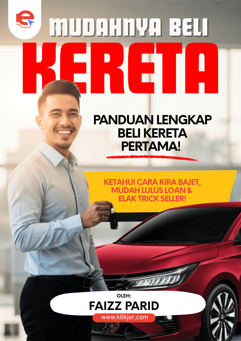 Panduan Lengkap Beli Kereta Pertama!