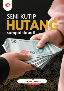 seni kutip hutang, ebook khas ajar cara mintak hutang dibayar.